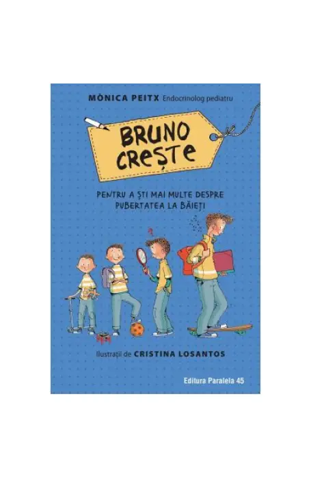 BRUNO CRESTE - PENTRU A STI MAI MULTE DESPRE PUBERTATE LA BAIETI