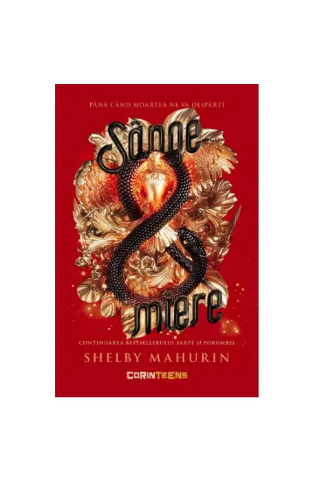 SANGE SI MIERE VOL 2 SARPE SI PORUMBEL