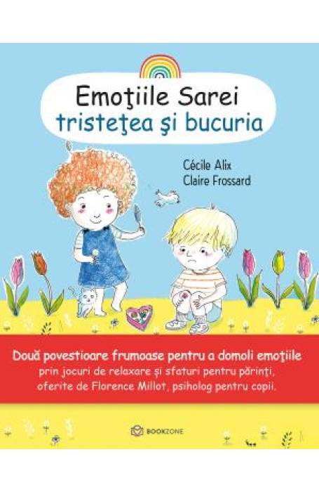 EMOTIILE SAREI - TRISTETEA SI BUCURIA