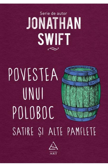 POVESTEA UNUI POLOBOC. SATIRE SI PAMFLETE 
