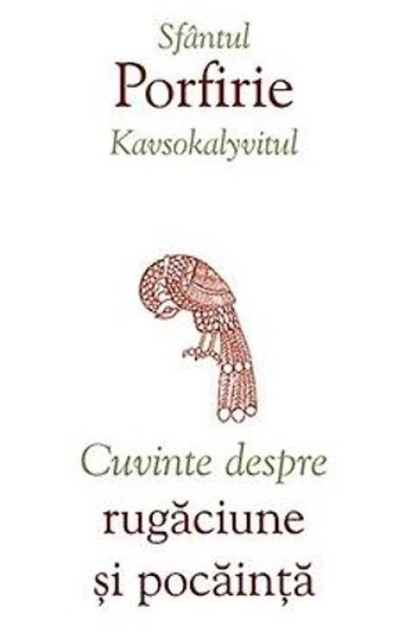 CUVINTE DESPRE RUGACIUNE SI POCAINTA