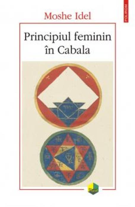 PRINCIPIUL FEMININ IN CABALA