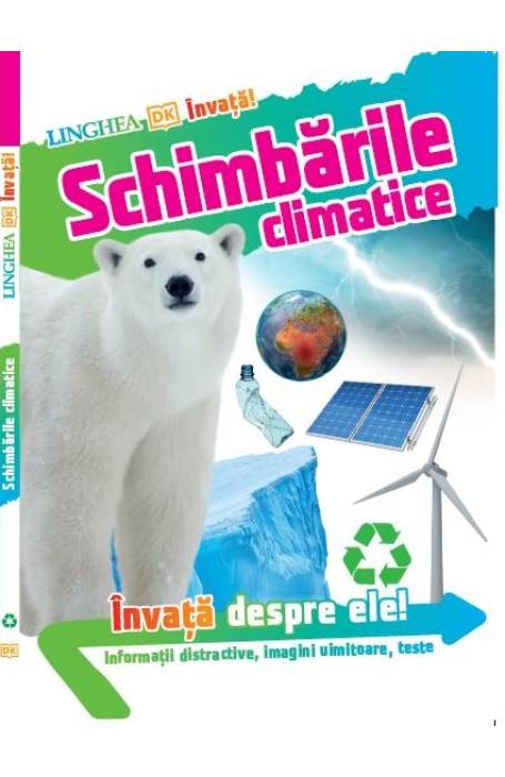 INVATA! SCHIMBARILE CLIMATICE