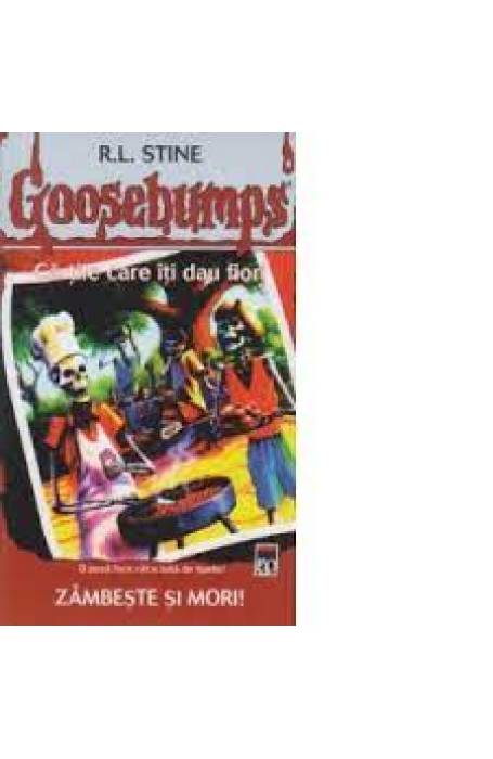 GOOSEBUMPS ZAMBESTE SI MORI
