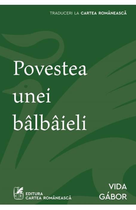 POVESTEA UNEI BALBAIELI