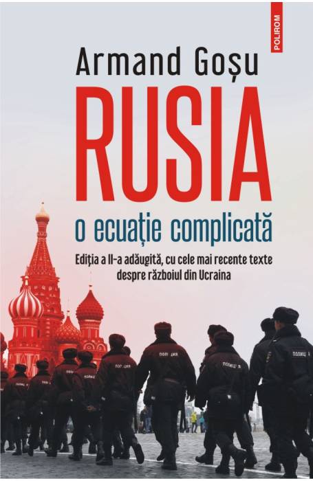 RUSIA O ECUATIE COMPLICATA ED 2022