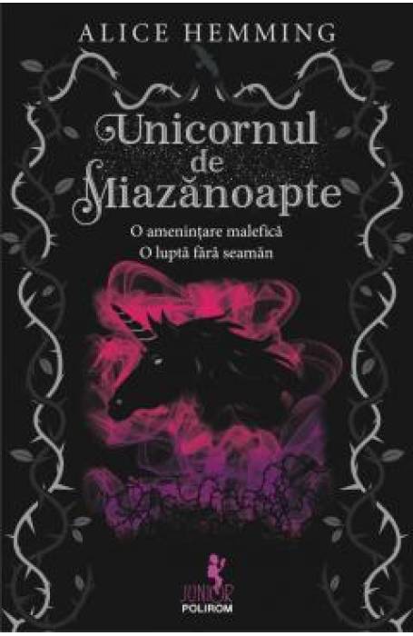 UNICORNUL DE MIAZANOAPTE VOL 1