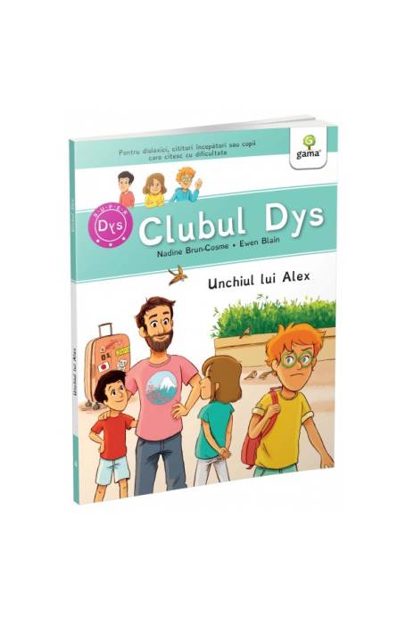 UNCHIUL LUI ALEX/ CLUBUL DISLEXICILOR