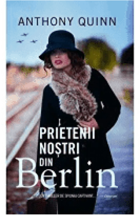 PRIETENII NOSTRI DIN BERLIN