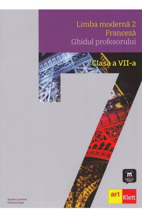 FRANCEZA 7 L2 A PLUS A1 GHIDUL PROFESORULUI ART