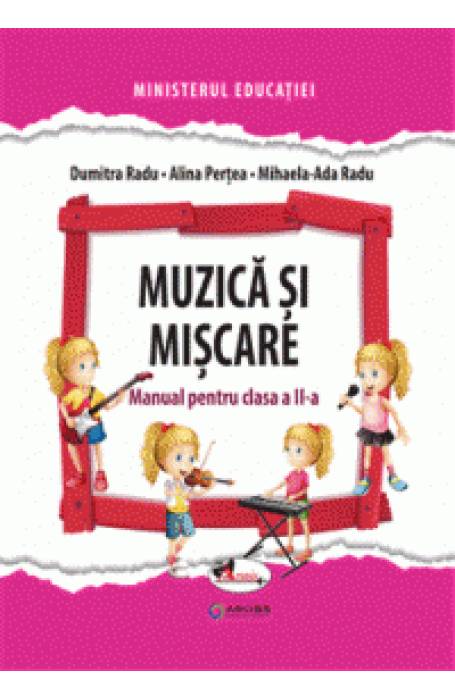 MUZICA SI MISCARE 2 MANUAL RADU/PERTEA 2021