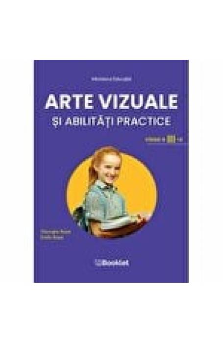 ARTE VIZUALE SI ABILITATI PRACTICE 3 MANUAL BOOKLET 2021