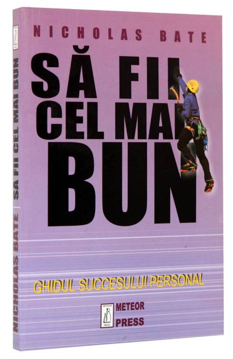 SA FII CEL MAI BUN MP