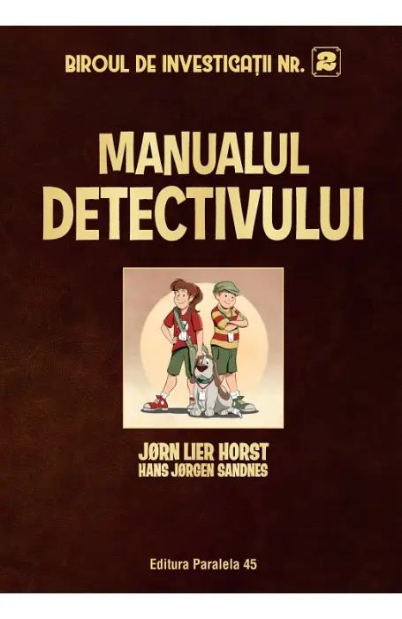 BIROUL DE INVESTIGATIE NR 2 MANUALUL DETECTIVULUI