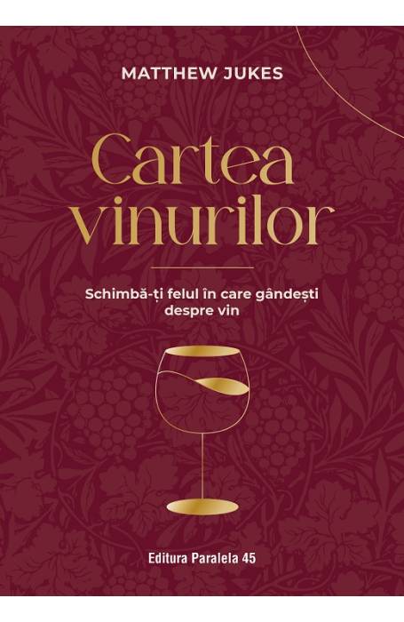 CARTEA VINURILOR P45