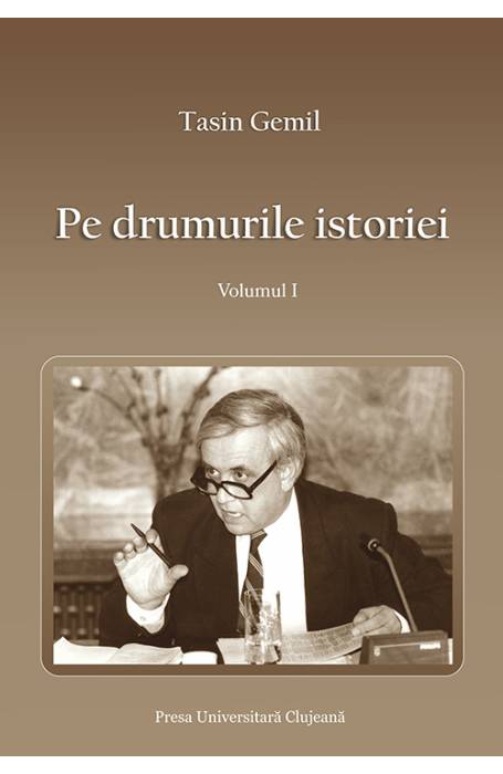 PE DRUMURILE ISTORIEI VOL 1+2 UBB
