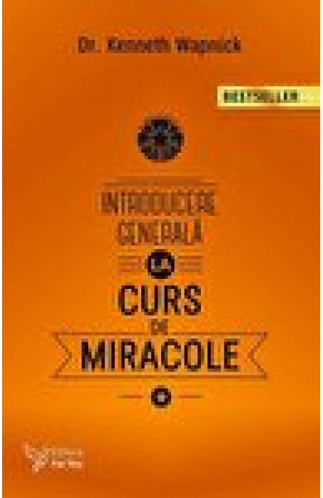INTRODUCERE GENERALA LA CURS DE MIRACOLE ED A II-A