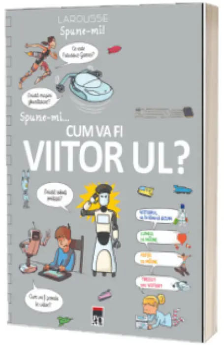 SPUNE-MI CUM VA FI VIITORUL