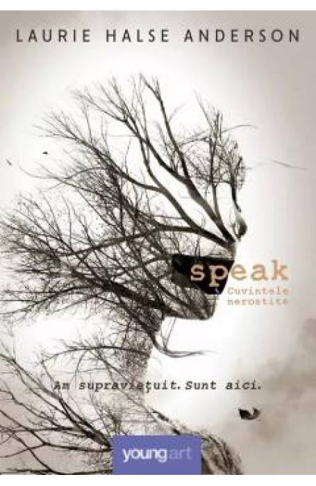 SPEAK. CUVINTELE NEROSTITE HC YOUNG ART