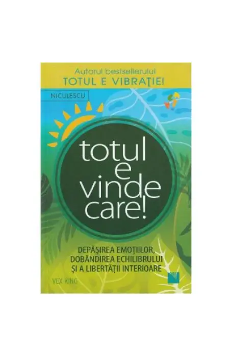 TOTUL E VINDECARE!