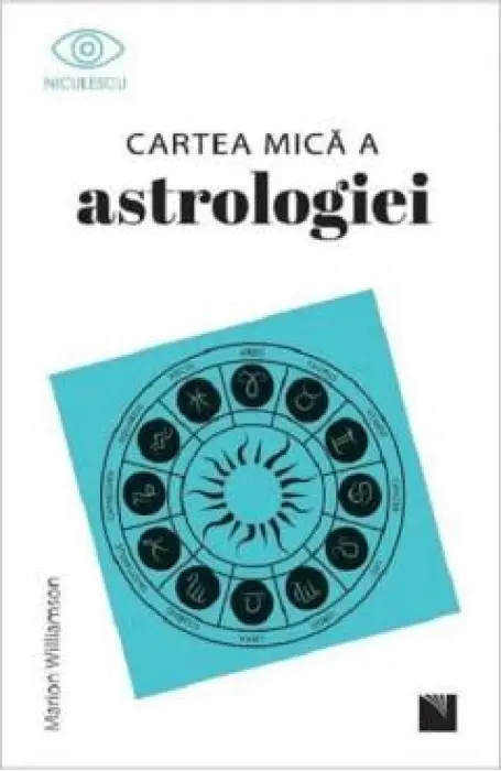 CARTEA MICA A ASTROLOGIEI