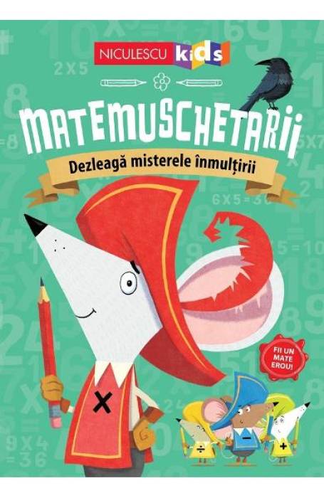 MATEMUSCHETARII DEZLEAZA MISTERELE INMULTIRII