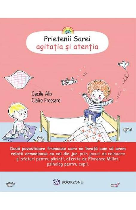 PRIETENII SAREI - AGITATIA SI ATENTIA 1