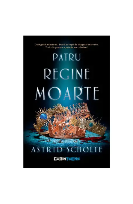 PATRU REGINE MOARTE