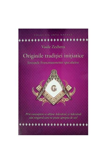 ORIGINILE TRADITIEI INITIATICE