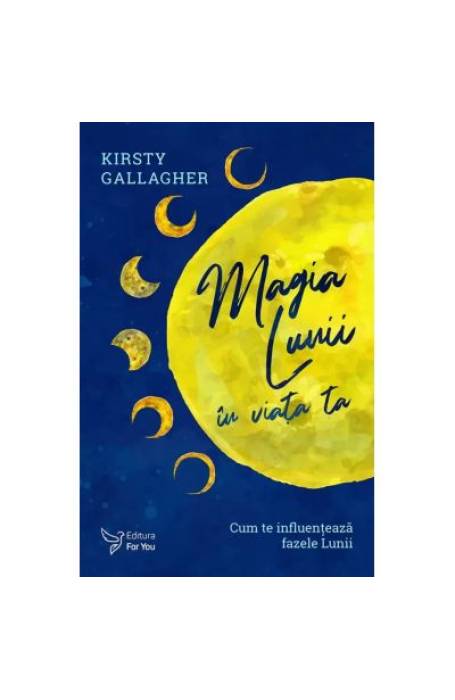 MAGIA LUNII IN VIATA TA