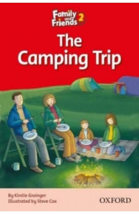 FAMILY AND FRIENDS 2 READER C:THE CAMPING TRIP