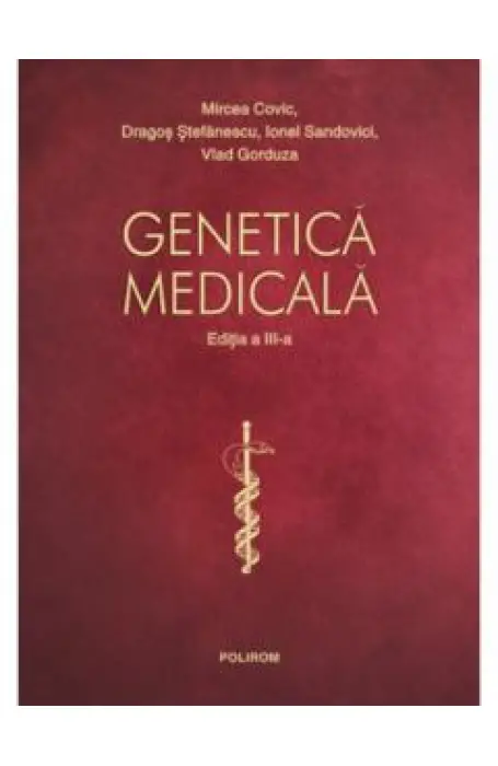 GENETICA MEDICALA ED 3