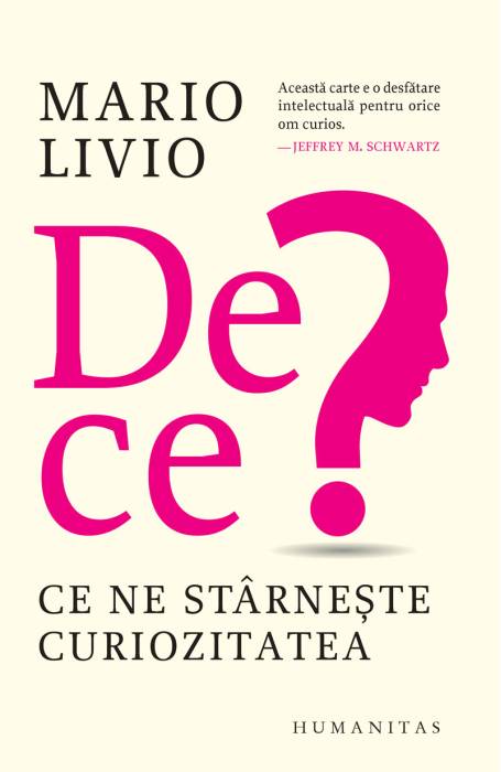 DE CE? CE NE STARNESTE CURIOZITATEA