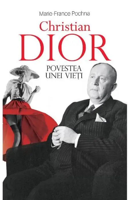 CHRISTIAN DIOR POVESTEA UNEI VIETI