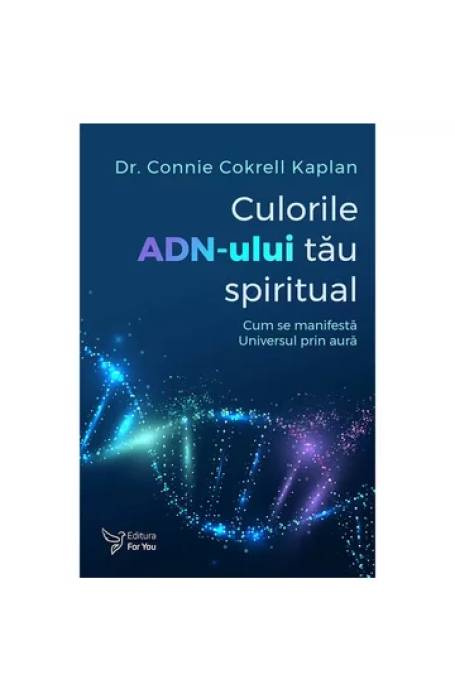 CULORILE ADN-ULUI TAU SPIRITUAL
