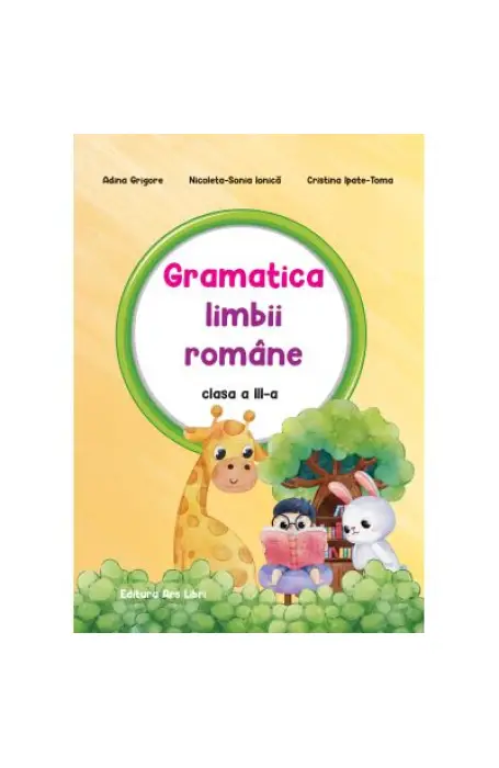 GRAMATICA LIMBII ROMANE 3 ARS LIBRI ED 2022