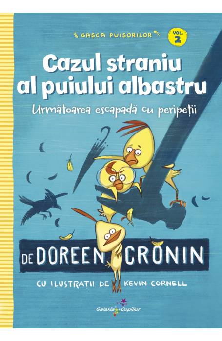GASCA PUISORILOR 2 CAZUL STRANIU AL PUIULUI ALBASTRU