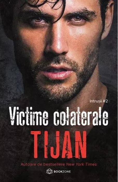 VICTIME COLATERALE #2 INTRUSII BOOKZONE