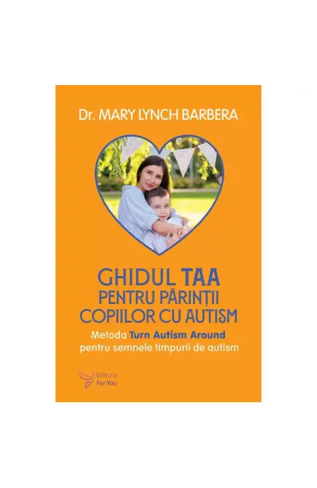 GHIDUL TAA PENTRU PARINTII COPIILOR CU AUTISM