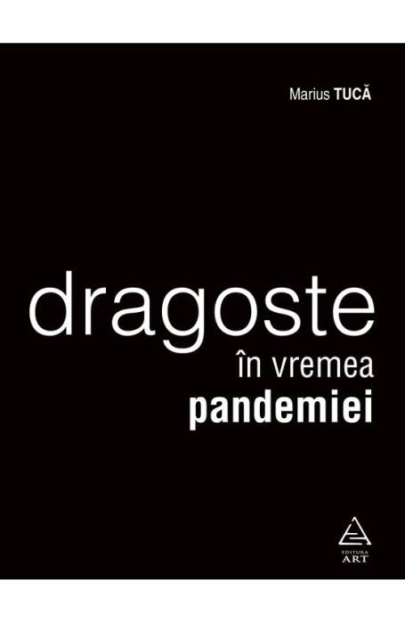 DRAGOSTE IN VREMEA PANDEMIEI
