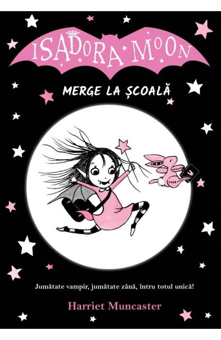 ISADORA MOON MERGE LA SCOALA ED II