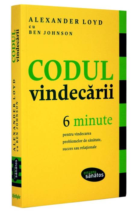 CODUL VINDECARII 6 MINUTE