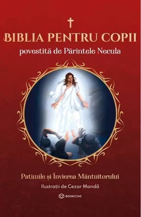 BIBLIA PENTRU COPII POVESTITA DE PARINTELE NECULA VOL 3 BOOKZONE