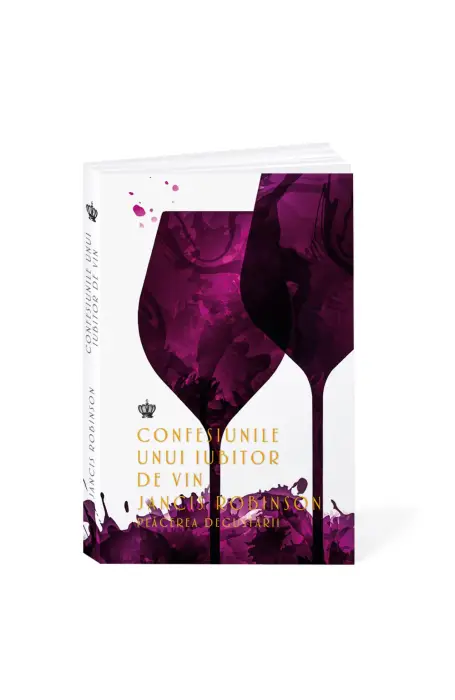 CONFESIUNILE UNUI IUBITOR DE VIN