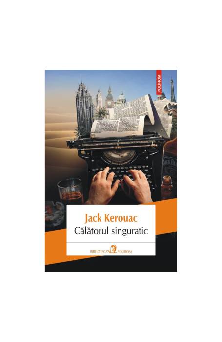 CALATORUL SINGURATIC