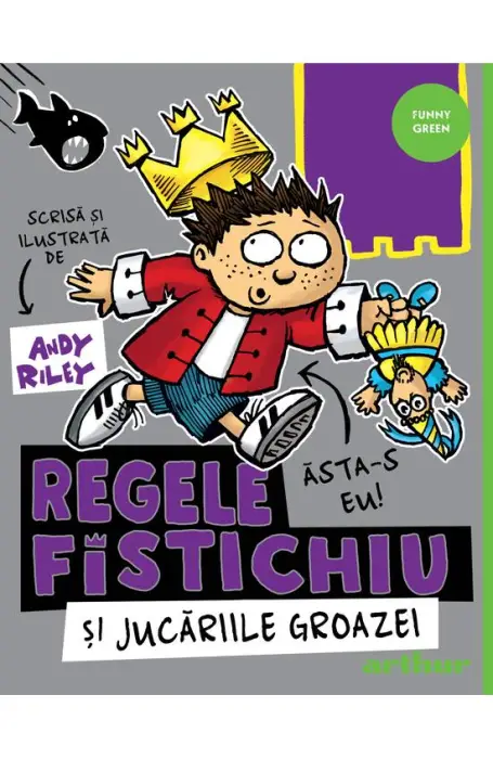 REGELE FISTICHIU 3 REGELE FISTICHIU SI JUCARIILE GROAZEI FUNNY GREEN HC