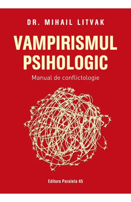 VAMPIRISMUL PSIHOLOGIC MANUAL DE CONFLICTOLOGIE P45