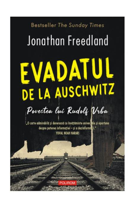 EVADATUL DE LA AUSCHWITZ