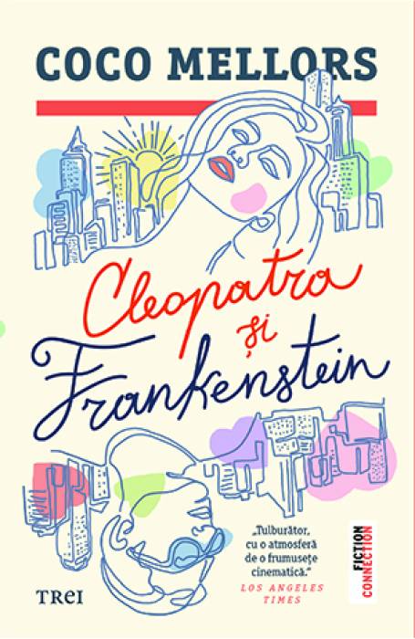 CLEOPATRA SI FRANKENSTEIN