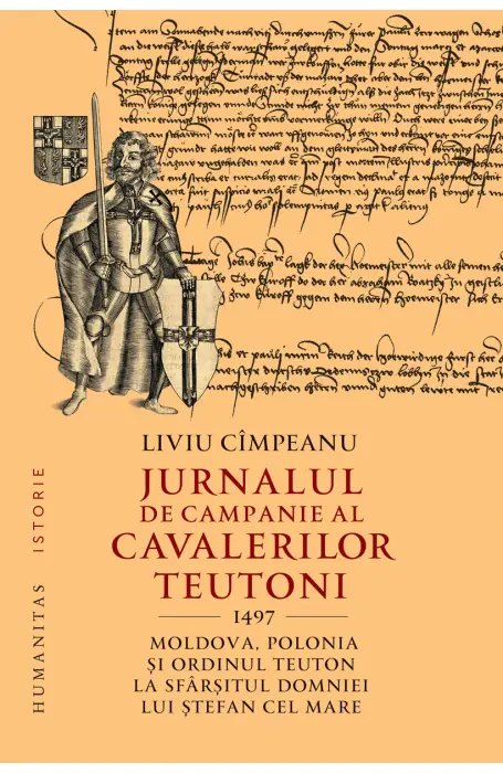 JURNALUL DE CAMPANIE AL CAVALERILOR TEUTONI 1497